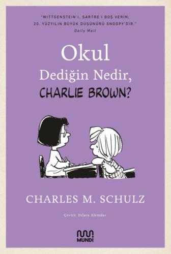 Okul Dediğin Nedir, Charlie Brown %15 indirimli Charles M. Schulz