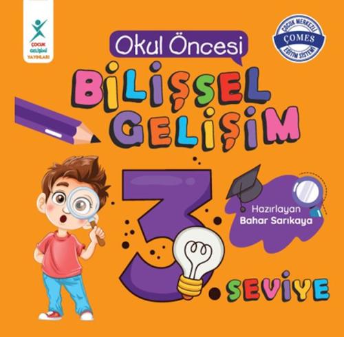 Okul Öncesi Bilişsel Gelişim 3. Seviye %23 indirimli Bahar Sarıkaya