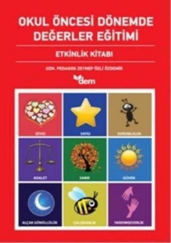 Okul Öncesi Dönemde Değerler Eğitimi (2 Kitap Takım) Zeynep Özli Özdem