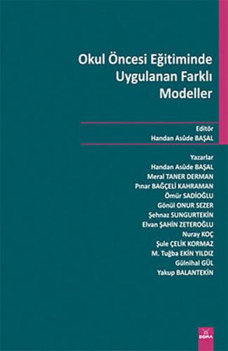 Okul Öncesi Eğitiminde Uygulanan Farklı Modeller Kolektif