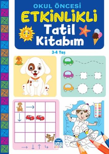 Okul Öncesi Etkinlikli Tatil Kitabım (3-4 Yaş) %30 indirimli Komisyon