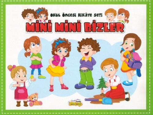 Okul Öncesi Hikaye Seti - Mini Mini Bizler Ayşen Toy