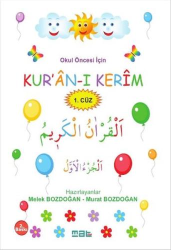 Okul Öncesi İçin Kur'an-ı Kerim 1. Cüz Murat Bozdoğan