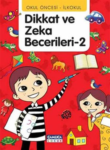 Okul Öncesi - İlkokul Dikkat ve Zeka Becerileri -2 Tunahan Coşkun