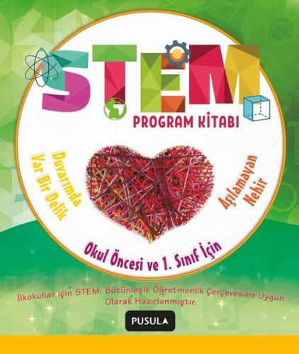 Okul Öncesi ve 1.Sınıf için Stem Program Kitabı-Aşılamayan Nehir ve Du