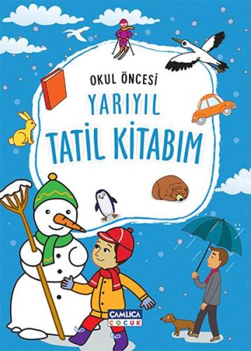 Okul Öncesi Yarıyıl Tatil Kitabım Kolektif