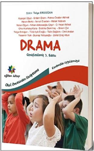 Okul öncesinden İlköğretime Kuramdan Uygulamaya Drama %10 indirimli Ay