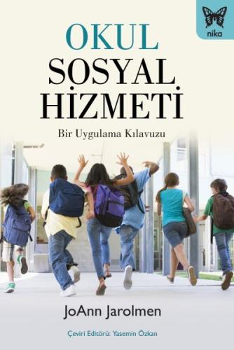 Okul Sosyal Hizmeti %10 indirimli Joann Jarolmen