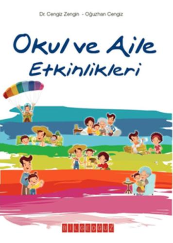 Okul ve Aile Etkinlikleri A. Oğuzhan Cengiz