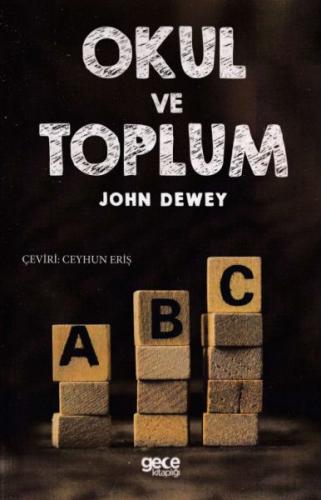 Okul ve Toplum John Dewey