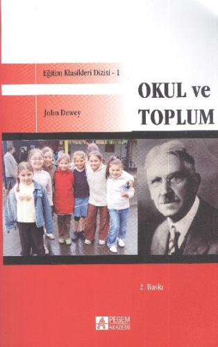 Okul ve Toplum John Dewey