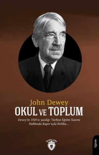 Okul ve Toplum %25 indirimli John Dewey