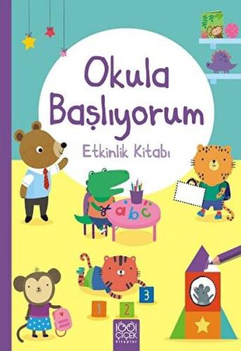 Okula Başlıyorum Etkinlik Kitabı %14 indirimli Jessica Greenwell