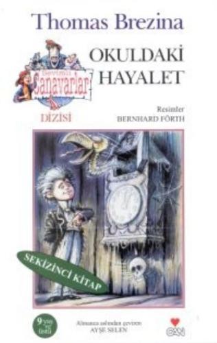 Okuldaki Hayalet - Sevimli Canavarlar 8. Kitap Thomas Brezina