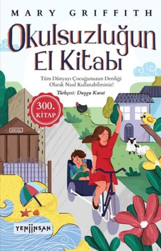 Okulsuzluğun El Kitabı %15 indirimli Mary Griffith