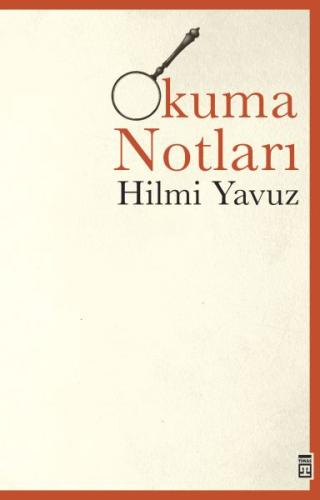 Okuma Notları %15 indirimli Hilmi Yavuz