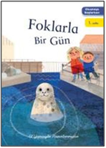 Okumaya başlarken/Foklarla Bir Gün %10 indirimli Kolektif