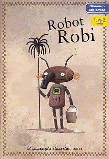 Okumaya Başlarken - Robot Robi %10 indirimli Kolektif