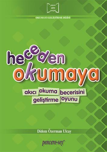 Okumayı Geliştirme Dizisi: Heceden Okumaya %10 indirimli Didem Özerman