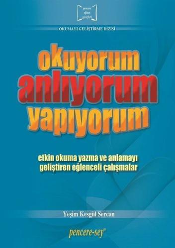 Okumayı Geliştirme Dizisi: Okuyorum Anlıyorum Yapıyorum %10 indirimli 