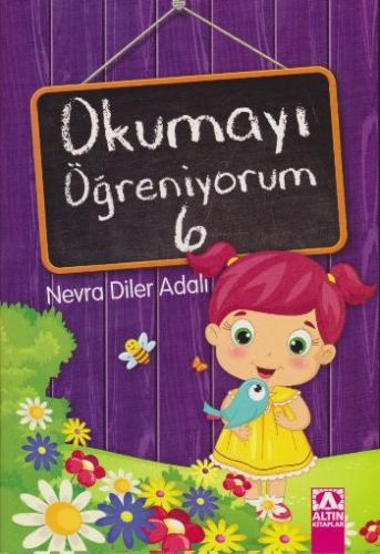 Okumayı Öğreniyorum 6 Nevra Diler Adalı