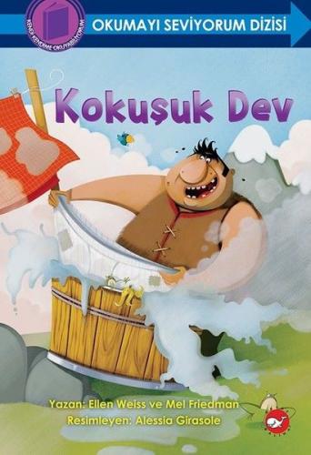 Okumayı Seviyorum Dizisi - Kokuşuk Dev (Ciltli) %23 indirimli Ellen We