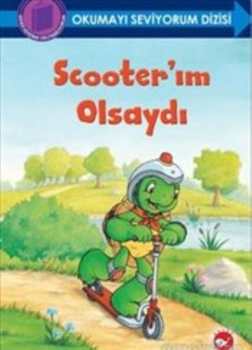 Okumayı Seviyorum Dizisi - Scooterım Olsaydı (Ciltli) Sharon Jennings