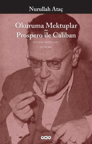 Okuruma Mektuplar - Prospero ile Caliban %18 indirimli Nurullah Ataç