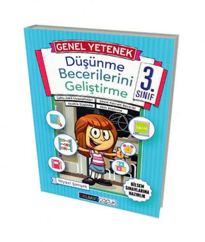 Okuyan Çocuk 3. Sınıf Düşünme Becerilerini Geliştirme Niyazi Şimşek