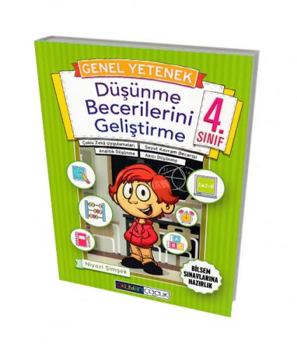 Okuyan Çocuk 4. Sınıf Düşünme Becerilerini Geliştirme Niyazi Şimşek