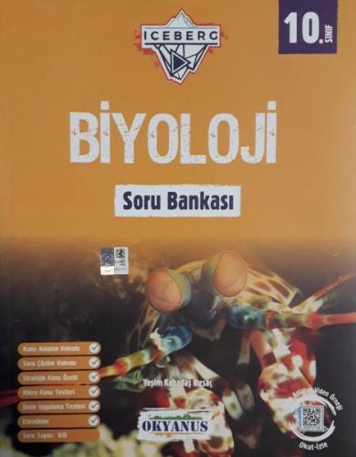 Okyanus 10. Sınıf Iceberg Biyoloji Soru Bankası (Yeni) Yeşim Kabadaş K