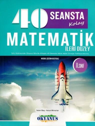 Okyanus 11. Sınıf 40 Seansta Kolay Matematik İleri Düzey (Yeni) Haluk 