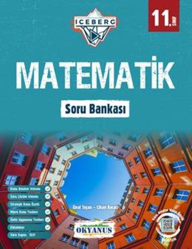 Okyanus 11. Sınıf Iceberg Matematik Soru Bankası (Yeni) Ünal Taşan Cih