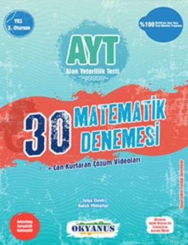 Okyanus AYT 30 Matematik Denemesi (Yeni) Tolga Elevli - Haluk Mimarlar