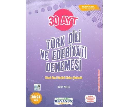 Okyanus AYT 30 Türk Dili ve Edebiyatı Denemesi (Yeni) Hakan Akgün