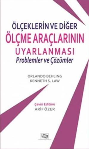 Ölçeklerin ve Diğer Ölçme Araçlarının Uyarlanması Kenneth S. Law