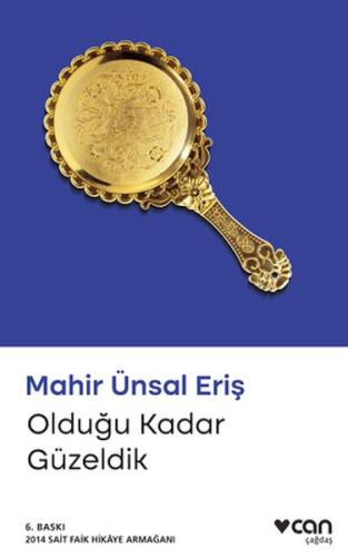 Olduğu Kadar Güzeldik %15 indirimli Mahir Ünsal Eriş