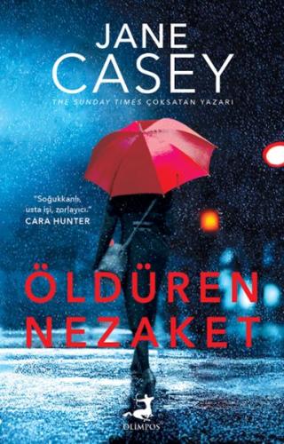 Öldüren Nezaket %40 indirimli Jane Casey