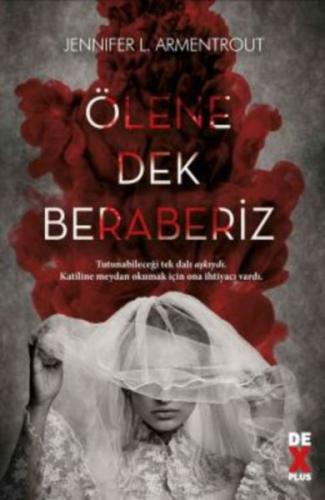 Ölene Dek Beraberiz %10 indirimli Jennifer L. Armentrout