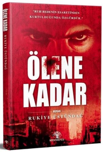 Ölene Kadar %22 indirimli Rukiye Üstündağ