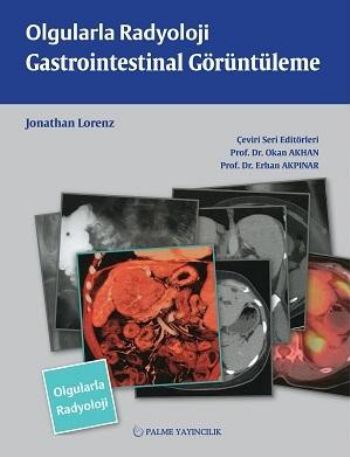 Olgularla Radyoloji / Gastroinbtestinal Görüntüleme %20 indirimli Jona