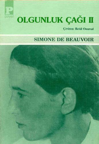 Olgunluk Çağı II Simone de Beauvoir