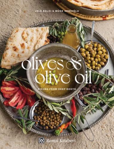 Olives and Olive Oil %13 indirimli Jale Balcı