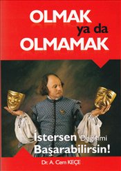 Olmak ya da Olmamak %15 indirimli A. Cem Keçe