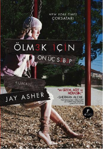 Ölmek İçin On Üç Sebep Jay Asher