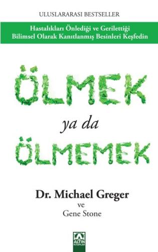 Ölmek ya da Ölmemek %10 indirimli Michael Greger