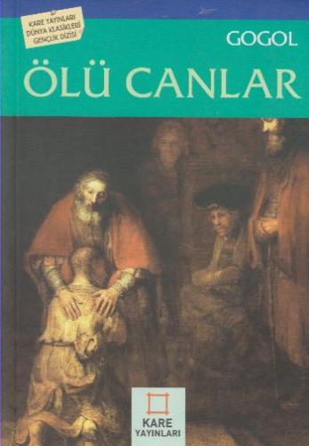 Ölü Canlar Nikolay Vasilyeviç Gogol