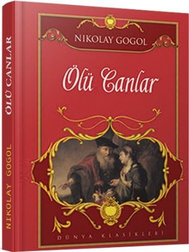 Ölü Canlar Nikolay Vasilyeviç Gogol