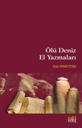 Ölü Deniz El Yazmaları %15 indirimli Halil Temiztürk