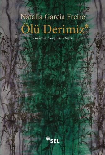 Ölü Derimiz %12 indirimli Natalia García Freire